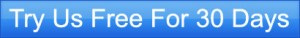 Try us Free for 30 Days